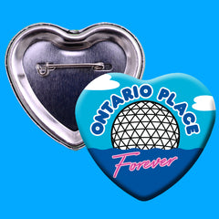 Ontario Place Forever Heart Button or Magnet