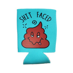 Shit Faced Koozie