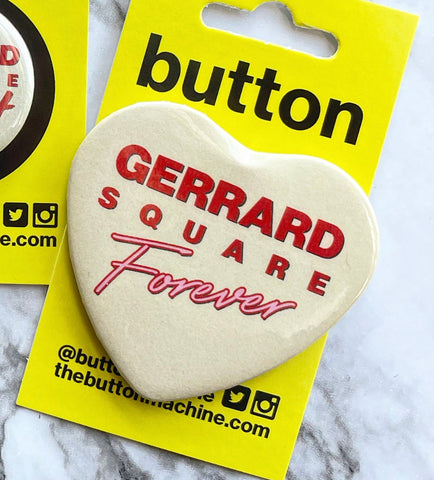 Gerrard Square Forever Heart Button or Magnet