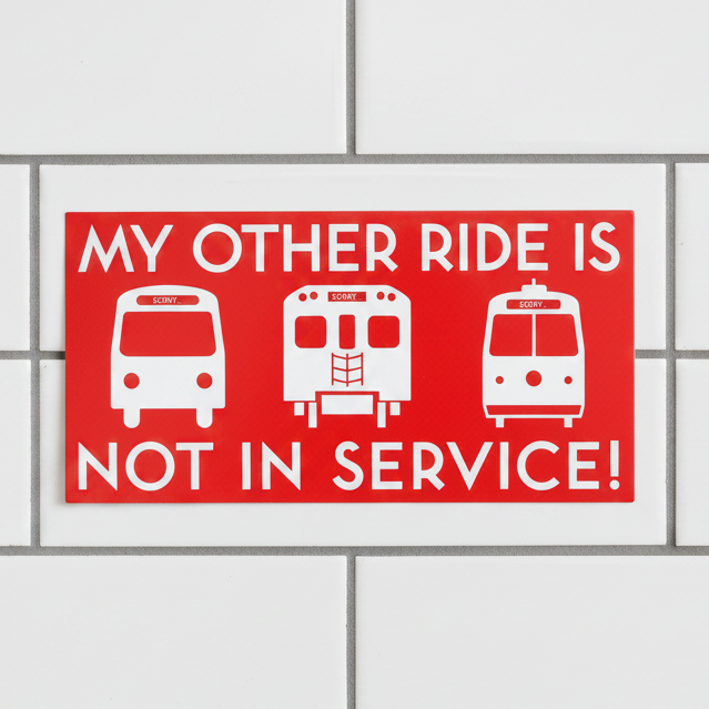 Not In Service Bumper Sticker