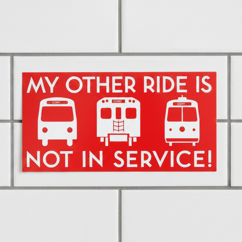 Not In Service Bumper Sticker