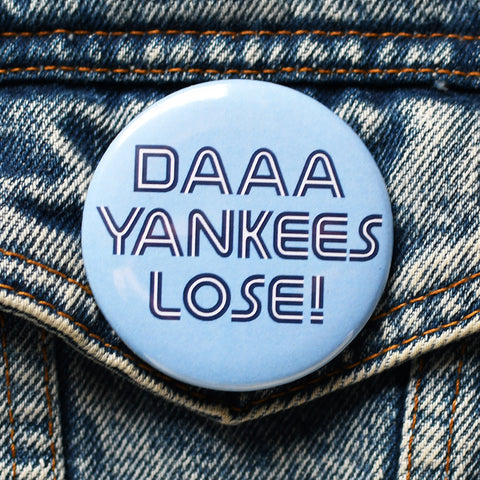 DAAA YANKEES LOSE!