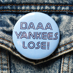 DAAA YANKEES LOSE!