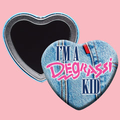 I'm A Degrassi Kid Heart Button or Magnet