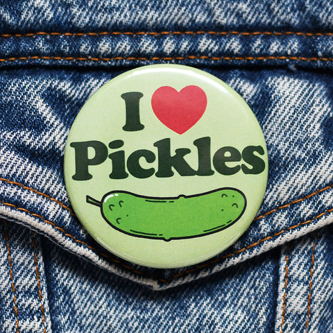 I Heart Pickles Button or Magnet