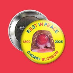 R.I.P. Cherry Blossom Button or Magnet