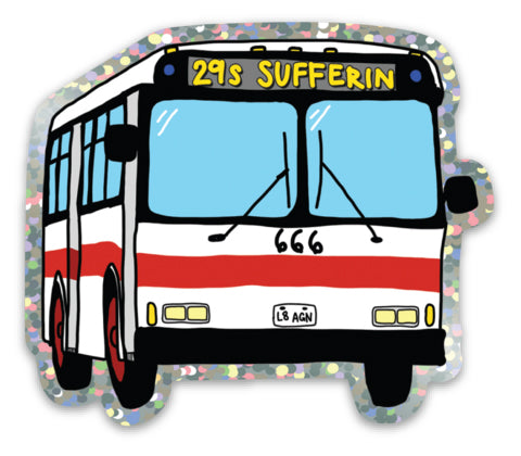 Sufferin Bus Glitter Sticker