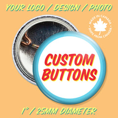 Custom 1" Buttons