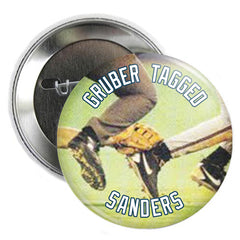 Gruber Tagged Sanders Button